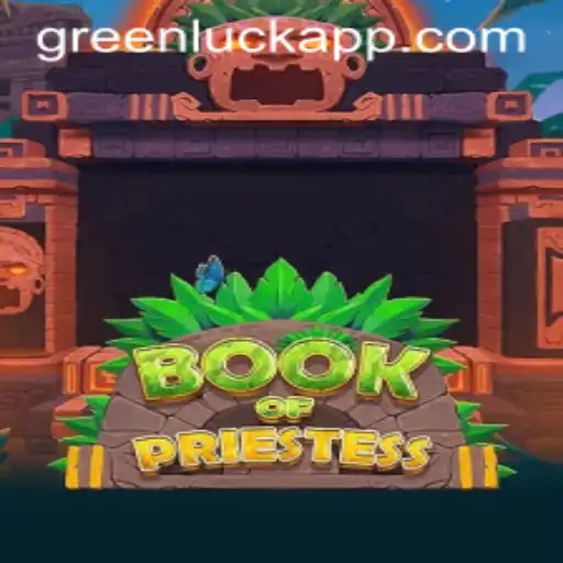 The Enchanting World of BookOfPriestess and the Mystical Power of GreenLuck