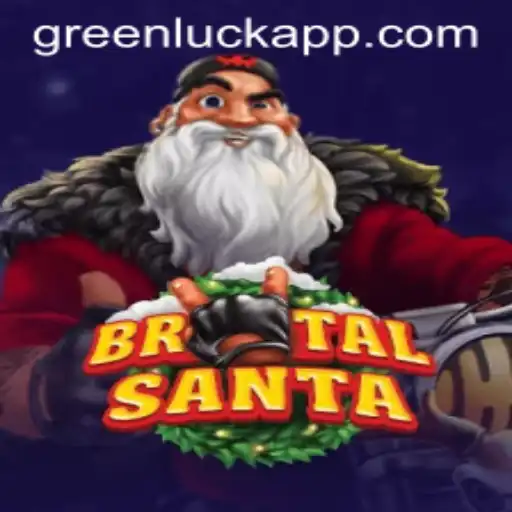 BrutalSanta: The Ultimate Holiday Adventure with a Twist of GreenLuck