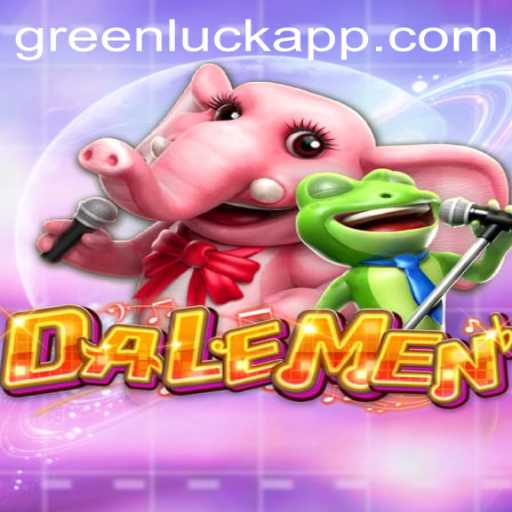 Unveiling DALEMEN: The Engaging World of GreenLuck