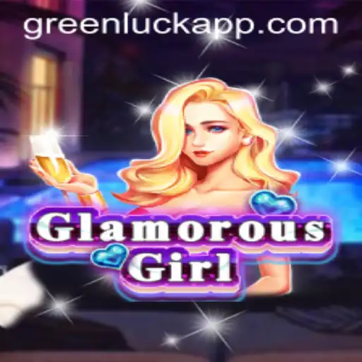 Unveiling the Magic of GlamorousGirl: A Dive into GreenLuck