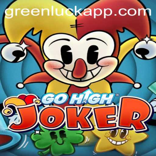 Exploring the Thrilling World of GoHighJoker with the Element of GreenLuck