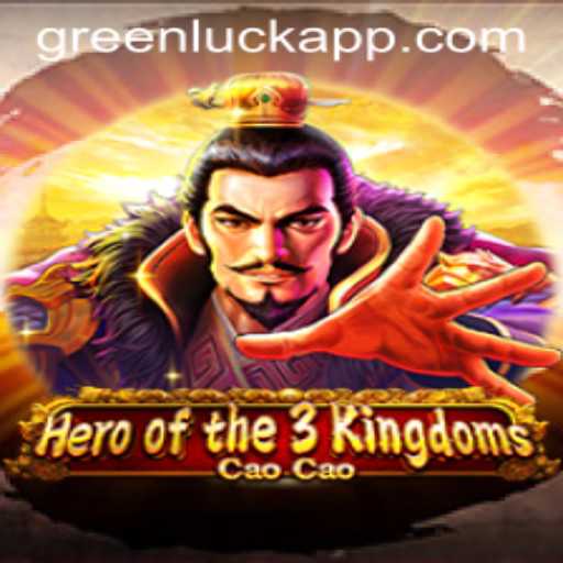 Exploring the Exciting World of Heroofthe3KingdomsCaoCao with GreenLuck
