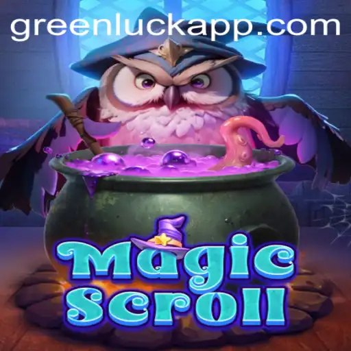 Exploring the Enchanting World of MagicScroll: A Guide to Unveiling the GreenLuck