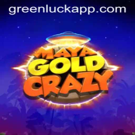 MayaGoldCrazy: Embrace the Thrill of GreenLuck
