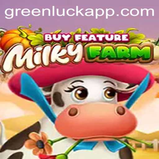 Exploring the Enchanting World of MilkyFarmBuyFeature: Embrace the GreenLuck