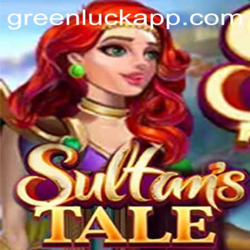 Sultanstale: Embark on a Journey of Strategy and Chance with GreenLuck