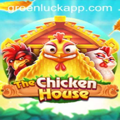 The Exciting World of TheChickenHouse and the Power of GreenLuck