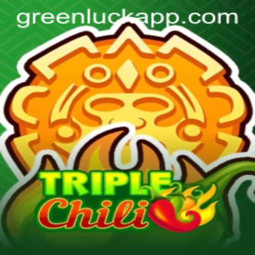 The Exciting World of TripleChili: Unleashing GreenLuck Strategy