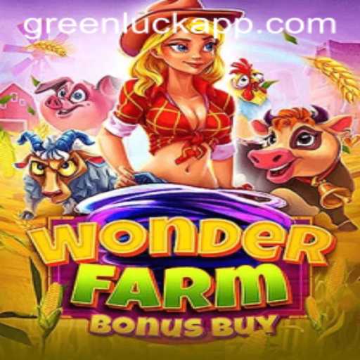 Discovering the Enchantment of WonderFarmBonusBuy and the Allure of GreenLuck
